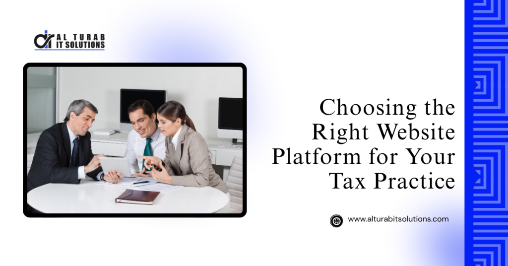 Choosing the Right Website Platform for Your Tax Practice