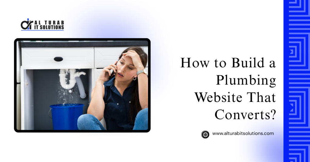 How to Build a Plumbing Website That Converts